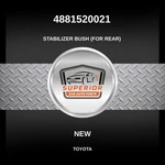 Genuine 1993 Toyota Corolla Stabilizer Bush For Rear 4881520021. Fixed Price $39.00.