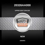 Genuine 2000-2021 Subaru Outback Upper Seat Spacer 20326AA000. Fixed Price $39.00.