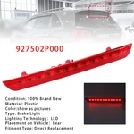 Led High 3RD Third Brake Stop Light Lamp 927502P000 For Kia Sorento 2011-2015. Fixed Price $44.63.