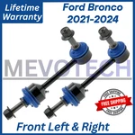 New Oe Front Sway Bar Links 2021-2024 Ford Bronco, Lifetime Warranty...... Fixed Price $107.99.