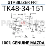TK4834151 Genuine Mazda Stabilizer Frt TK48-34-151. Fixed Price $68.19.