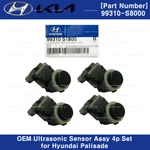 99310S8000 4P Set Oem Ultrasonic Sensor P.a.s For Hyundai Palisade 2020-2022. Fixed Price $199.50.